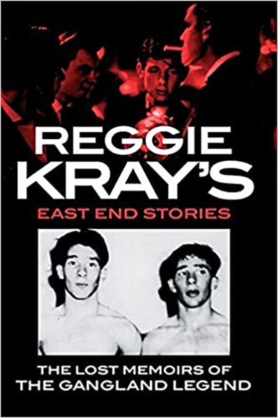 Reggie Kray's East End Stories - Book cover